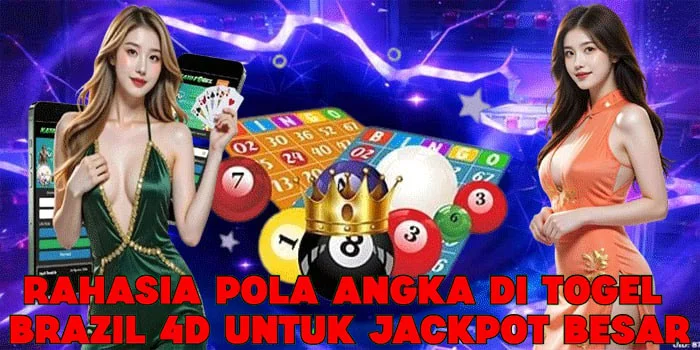 Rahasia Pola Angka di Togel Brazil 4D Untuk Jackpot Besar