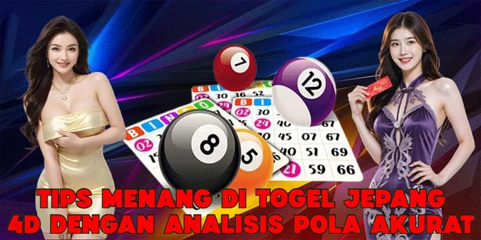 Tips Menang di Togel Jepang 4D Dengan Analisis Pola Akurat