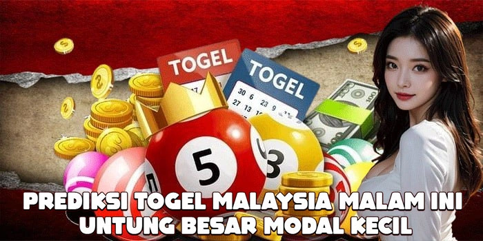 Prediksi Togel Malaysia Malam Ini Untung Besar Modal Kecil