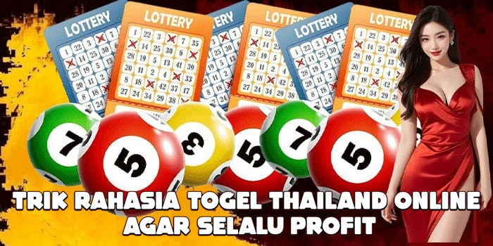 Trik Rahasia Togel Thailand Online Agar Selalu Profit